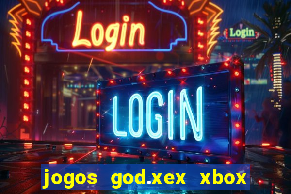 jogos god.xex xbox 360 download